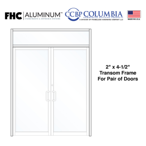 FHC 2" x 4-1/2" Transom Frame for Pair of Doors with No Hinge Prep and No Closer  - No Threshold  - Satin Anodized  - Standard Size / Hardware Prep