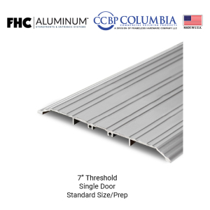 FHC 7" Threshold for Single/Pair of Doors Prepped for Floor Closer