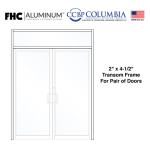 FHC 2" x 4-1/2" Transom Frame for Pair of Doors with No Hinge Prep and No Closer  - Threshold Included - Standard Size / Hardware Prep