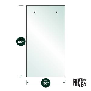 FHC Denali Fixed Panel 3/8" Clear Tempered Glass - 30" x 65-3/4" Blank (2) 1/2" Holes at Top