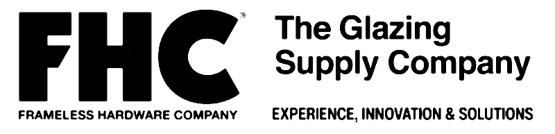 FHC Frameless Hardware Company - The Glazing Supply Company